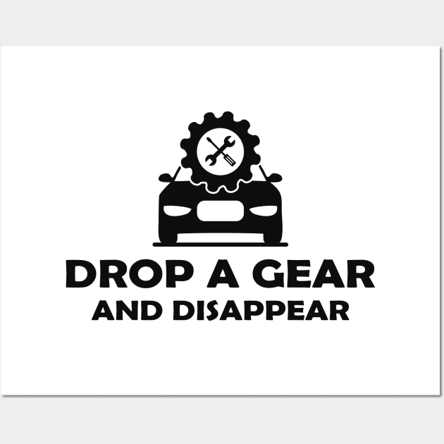 Mechanic - Drop a gear and disappear Wall Art by KC Happy Shop